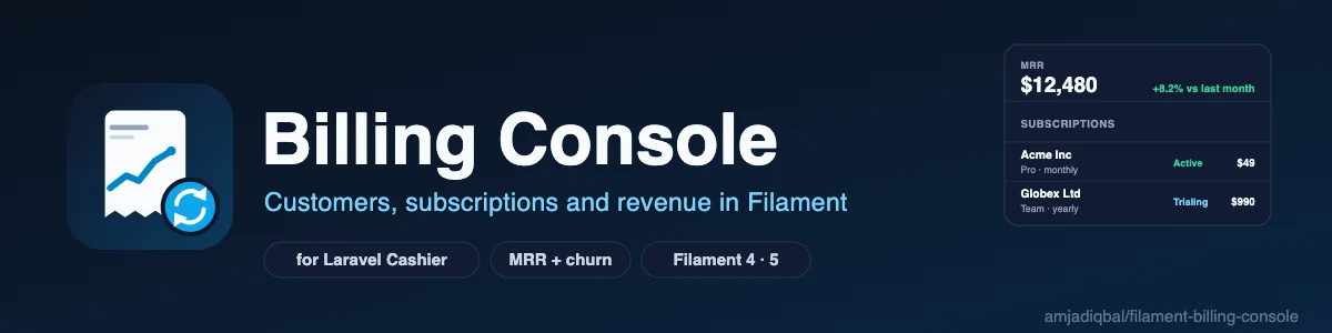 Billing Console: A free, read-only billing console for apps that bill with Laravel Cashier: customers, subscriptions, invoices and payments, with an MRR and churn summary, in Filament 4 and 5.