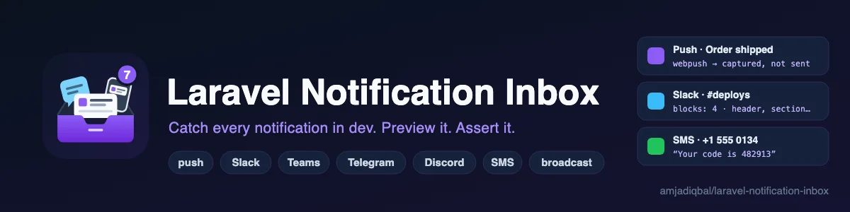 Laravel Notification Inbox: Catches every non-mail Laravel notification in local and staging instead of sending it, and shows each one as it would look on the other end.