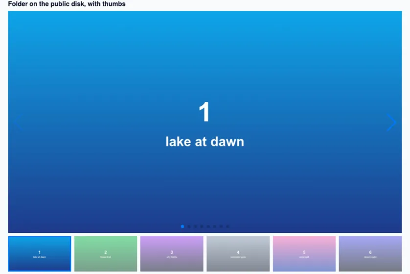 An image carousel titled Folder on the public disk, with thumbs: a large blue slide labelled 1, lake at dawn, with previous and next arrows and pagination bullets, above a strip of six thumbnails with the first one highlighted.